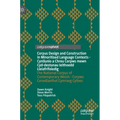 Corpus Design and Construction in Minoritised Language Contexts - Cynllunio a Chreu Corpws Mewn Cyd-Destunau Ieithoedd Lleiafrifoledig: The National C