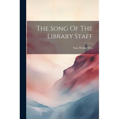 The Song Of The Library Staff