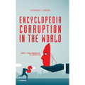Encyclopedia Corruption in the World: Book 3: Legal Perspective of Corruption