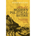 The Birth of Modern Political Satire: Romeyn de Hooghe and the Glorious Revolution