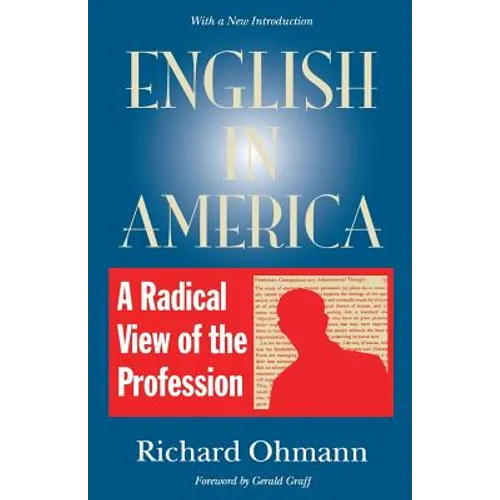 English in America: A Radical View of the Profession