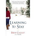 Learning to Stay