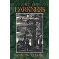 Art of Darkness: A Poetics of Gothic