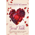 Soul Talk, Volume 4: Soul Stirring Stories of Women Who Let Go and Let God