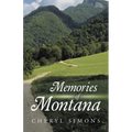 Memories of Montana