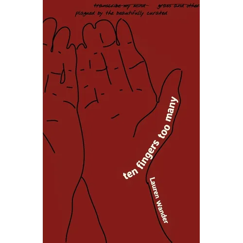ten fingers too many
