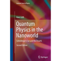 Quantum Physics in the Nanoworld: Schrödinger's Cat and the Dwarfs