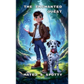 The Enchanted Quest of Matej and Spotty