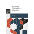 Building Community at Work