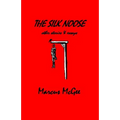 The Silk Noose