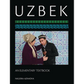 Uzbek: An Elementary Textbook [With CDROM]
