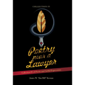 Poetry near a Lawyer: Collection IV of Poetic and Artful Expressions