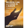 Religion, Law, and COVID-19 in Europe: A Comparative Analysis