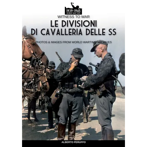 Le divisioni di cavalleria delle SS