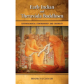 Early Indian and Theravada Buddhism: Soteriological Controversy and Diversity