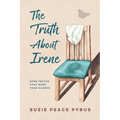 The Truth About Irene