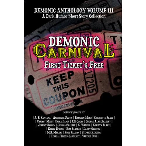 Demonic Carnival: First Ticket's Free