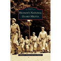 Hudson's National Guard Militia