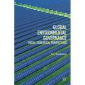 Global Environmental Governance: Social-Ecological Perspectives