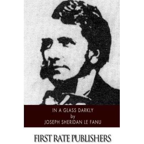 In a Glass Darkly