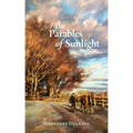 The Parables Of Sunlight