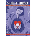 Silent Embrace: Perspectives on Birth and Adoption
