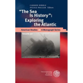 The Sea Is History: Exploring the Atlantic