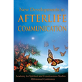 New Developments in Afterlife Communication