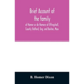 Brief account of the family of Homer or de Homere of Ettingshall, County Stafford, Eng. and Boston, Mass