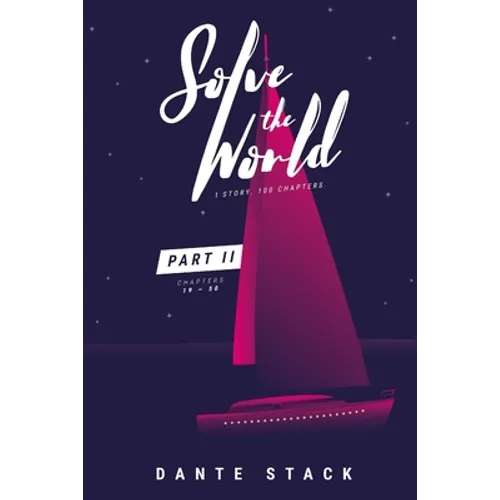Solve the World: Part Two
