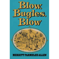 Blow, Bugles, Blow
