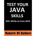Test Your Java Skills: 450+ MCQs on Core Java
