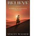 Believe: Pathway to Personal Growth