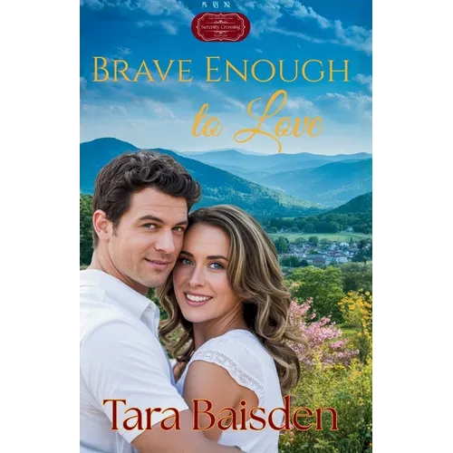Brave Enough to Love