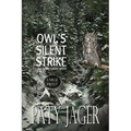 Owl's Silent Strike LP