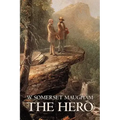 The Hero W. Somerset Maugham, Fiction, Classics, Historical, Psychological