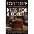 Dying for a Cocktail