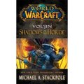 Vol'jin: Shadows of the Horde