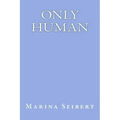 only human