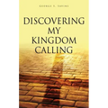 Discovering my Kingdom Calling