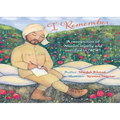 I Remember...: Muslim Loyalty and Sacrifice in Ww1
