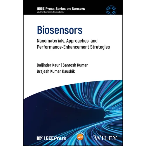 Biosensors: Nanomaterials, Approaches, and Performance-Enhancement Strategies
