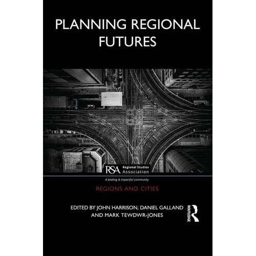 Planning Regional Futures