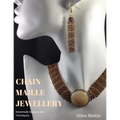 Chain Maille Jewellery: Handmade Designs and Techniques