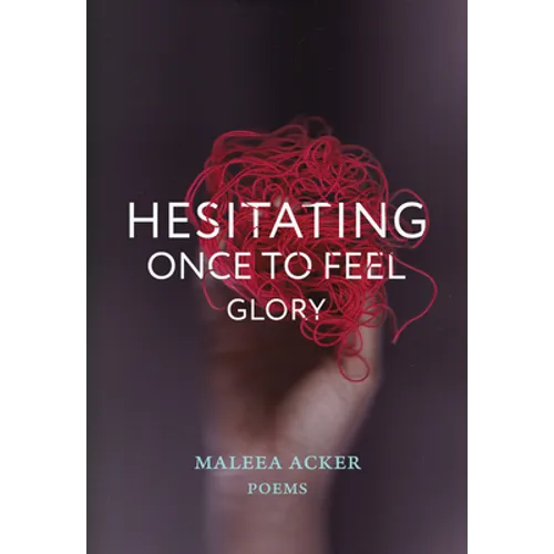 Hesitating Once to Feel Glory