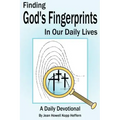 Finding God's Fingerprints in our Daily Lives: A Daily Devotional