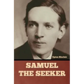 Samuel the Seeker