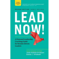 Lead Now!: A Personal Leadership Coaching Guide for Results-Driven Leaders