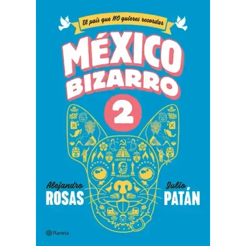 México Bizarro 2