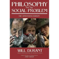 Philosophy and the Social Problem: The Annotated Edition